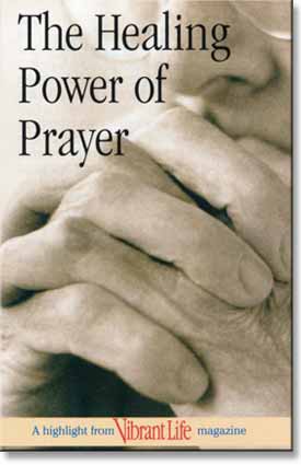 Healing Power of Prayer, The (100) - Vibrant Life Tract