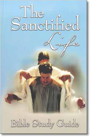 Sanctified Life Study Guide