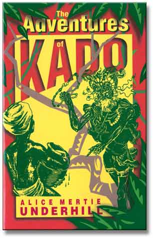 Adventures of Kado, The