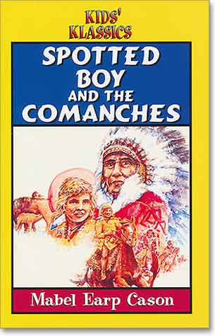 Spotted Boy and the Comanches