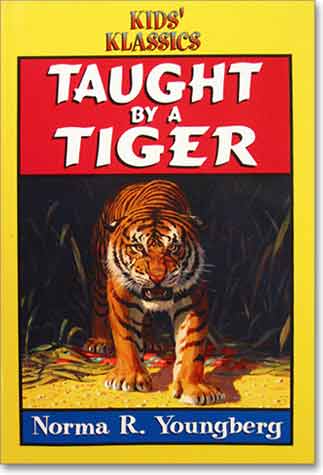 Taught by a Tiger