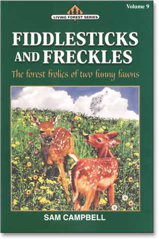 Vol 09: Fiddlesticks and Freckles