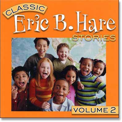 Eric B. Hare Classic Stories, Vol. 2 (CD