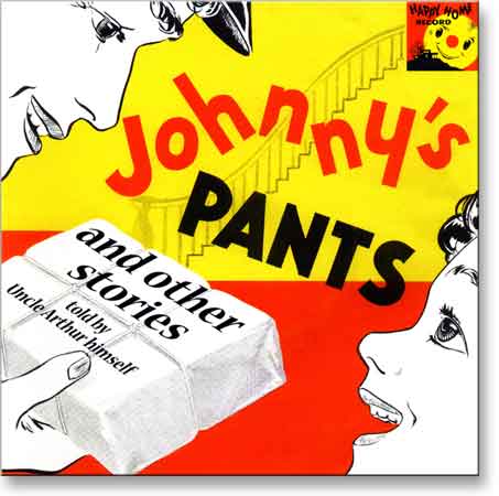 Johnny's Pants and Other Stories (CD) - "Uncle Arthur"