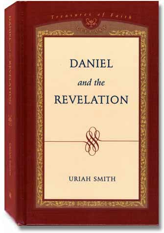 Daniel and the Revelation (Hardbound), 1944 Edition