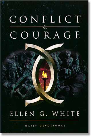 Conflict and Courage (Paperback)