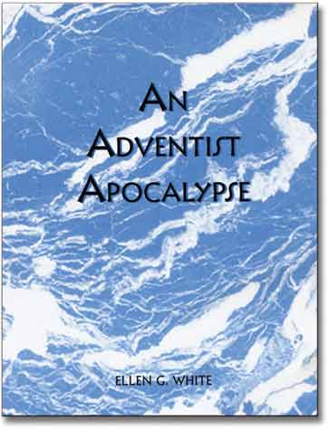 Adventist Apocalypse, An
