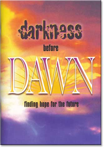 Darkness Before Dawn