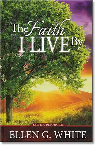 Faith I Live By, The