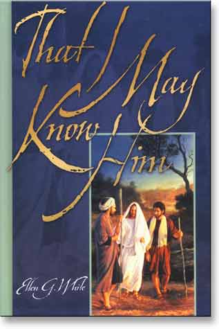 That I May Know Him (Paperback)
