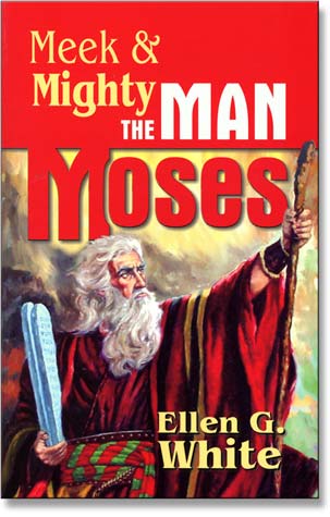 Moses the Man, Meek & Mighty