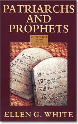 Patriarchs and Prophets (Paper, with orignal page #s)