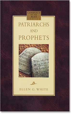 Patriarchs and Prophets (Hardbound)