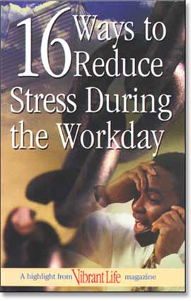 16 Ways to Reduce Stress During the Workday (100) - Vibrant Life Tra