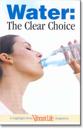 Water: The Clear Choice (100) - Vibrant Life Tract