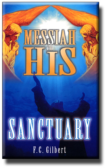 Messiah in His Sanctuary, The