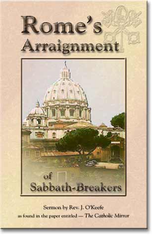 Rome's Arraignment of Sabbathbreakers