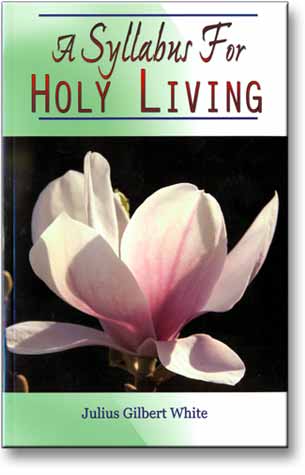 Syllabus for Holy Living, A