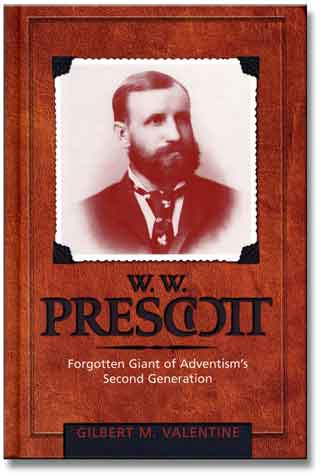 W. W. Prescott: Forgotten Giant of Adventism's 2nd Generation